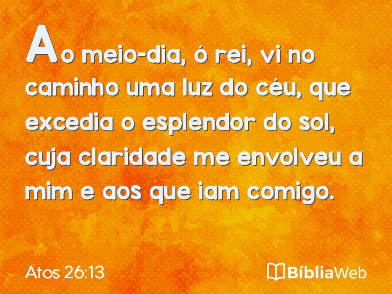 Atos 26:13 em imagem para compartilhar