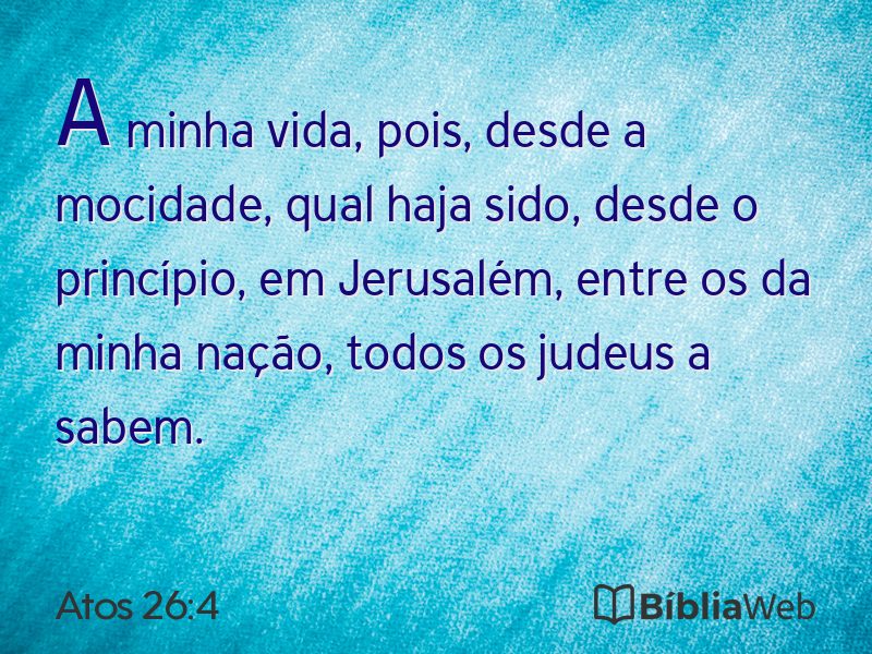 Atos 26:4 em imagem para compartilhar
