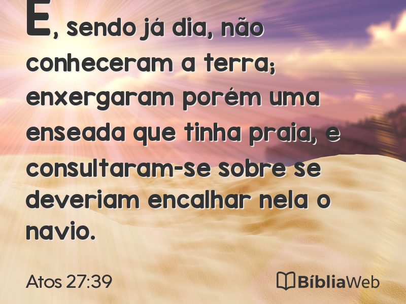 Atos 27:39 em imagem para compartilhar