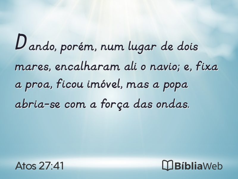 Atos 27:41 em imagem para compartilhar