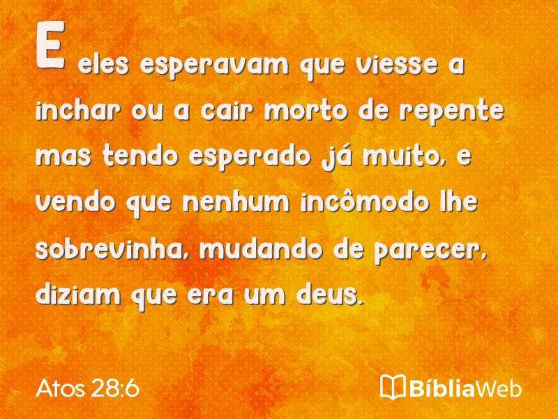 Atos 28:6 em imagem para compartilhar