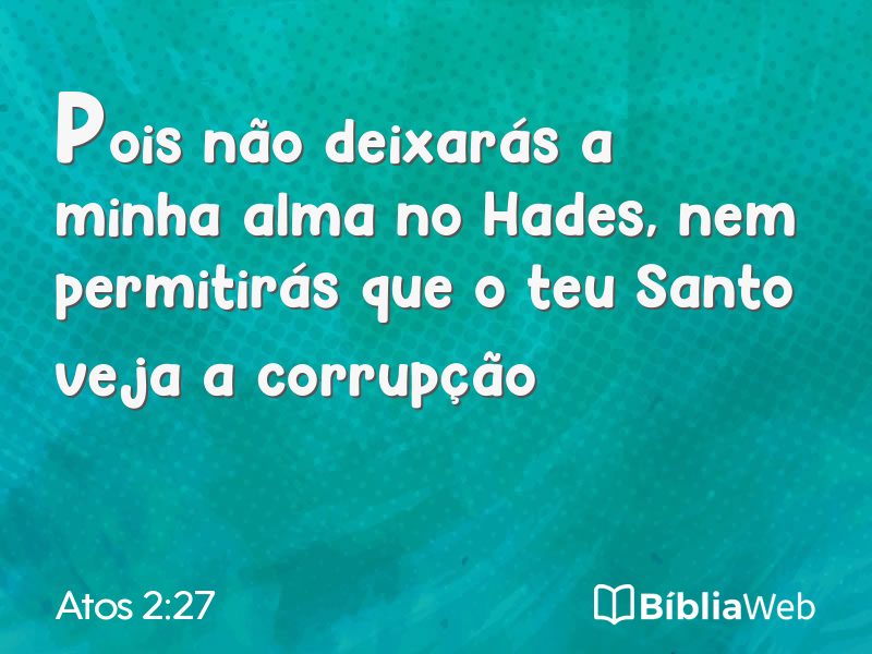 Atos 2:27 em imagem para compartilhar