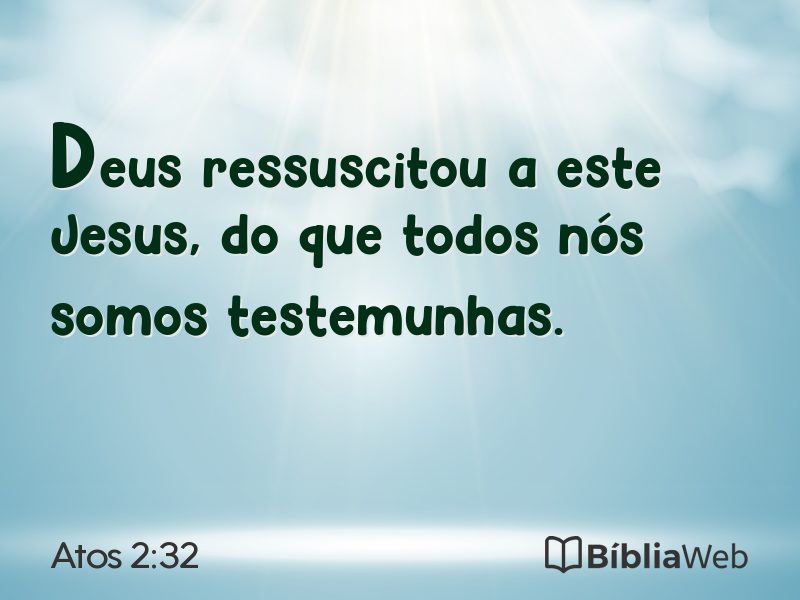 Atos 2:32 em imagem para compartilhar