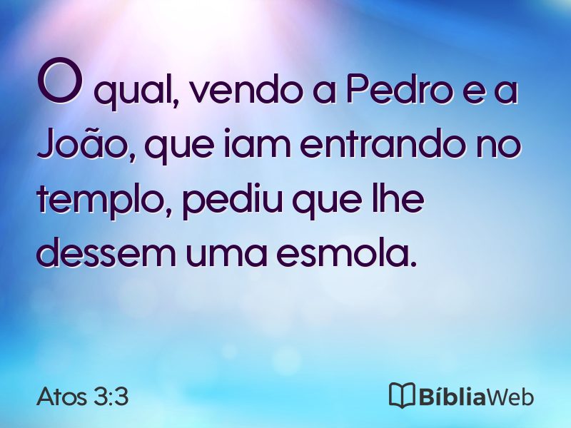 Atos 3:3 em imagem para compartilhar