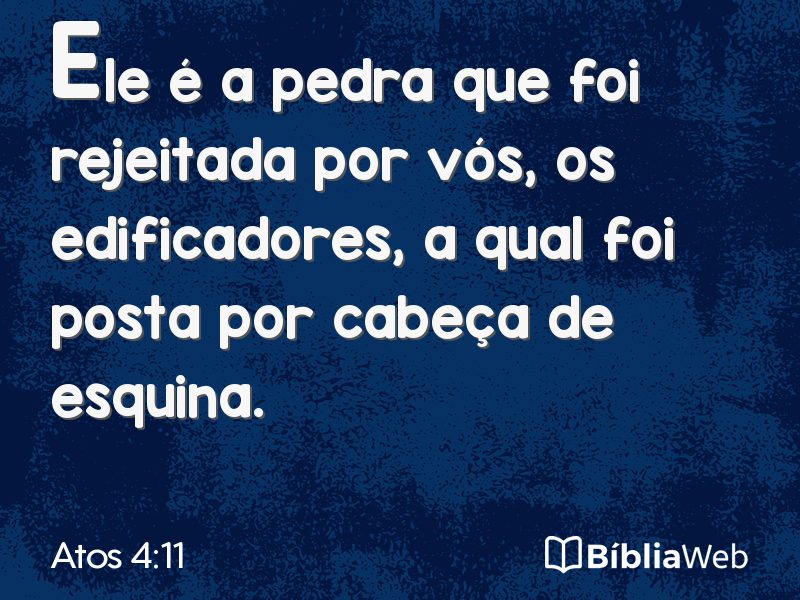 Atos 4:11 em imagem para compartilhar