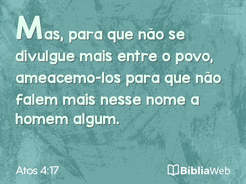 Atos 4:17 em imagem para compartilhar