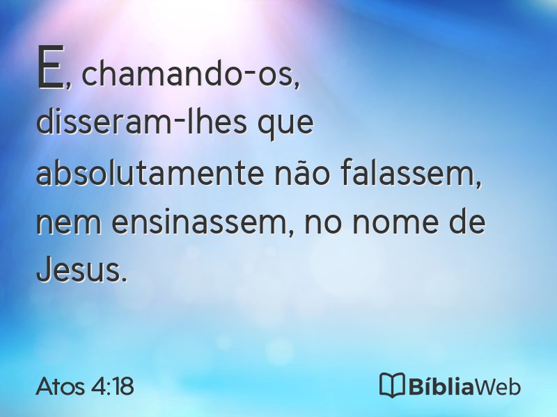 Atos 4:18 em imagem para compartilhar