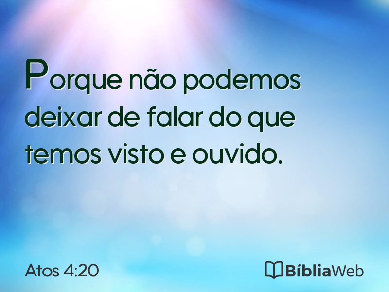 Atos 4:20 em imagem para compartilhar