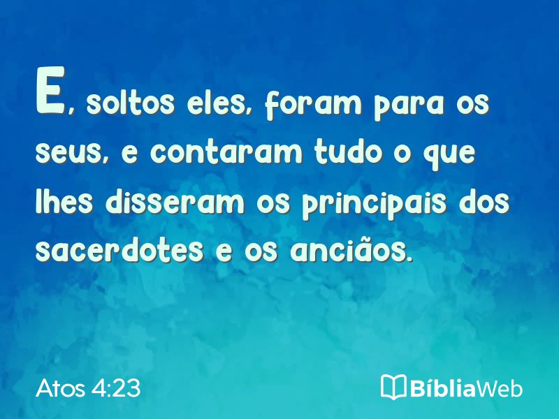 Atos 4:23 em imagem para compartilhar