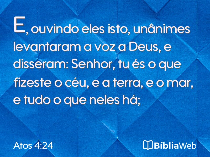 Atos 4:24 em imagem para compartilhar