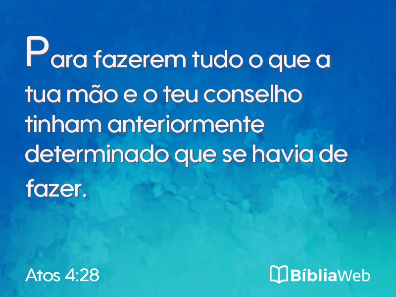 Atos 4:28 em imagem para compartilhar