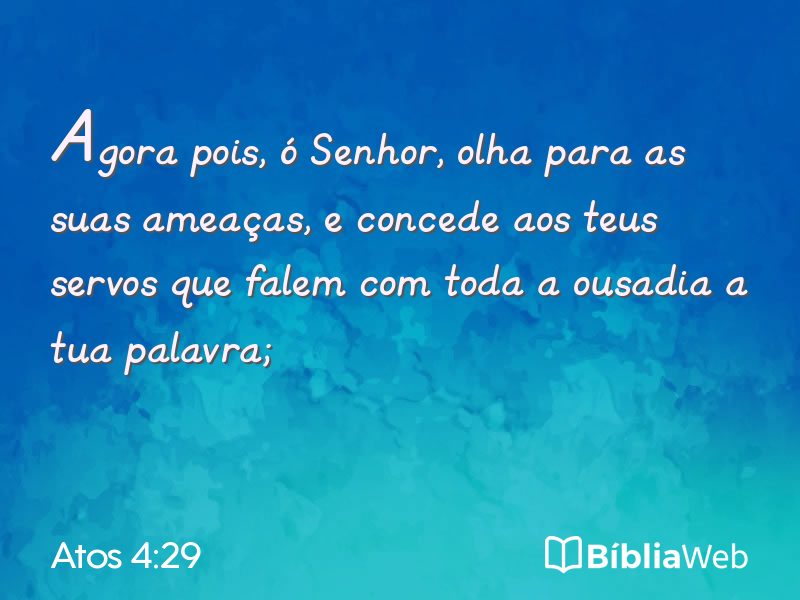 Atos 4:29 em imagem para compartilhar
