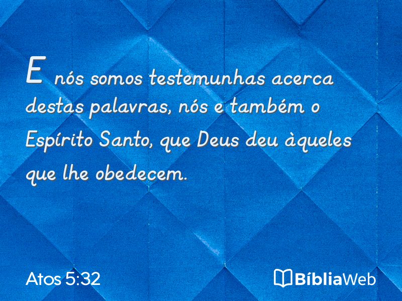 Atos 5:32 em imagem para compartilhar