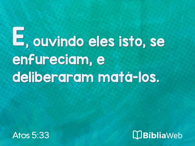 Atos 5:33 em imagem para compartilhar