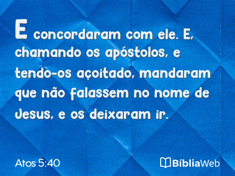 Atos 5:40 em imagem para compartilhar
