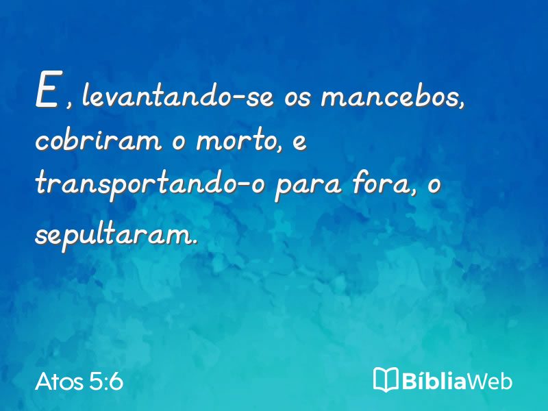 Atos 5:6 em imagem para compartilhar