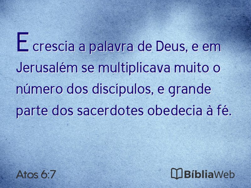 Atos 6:7 em imagem para compartilhar