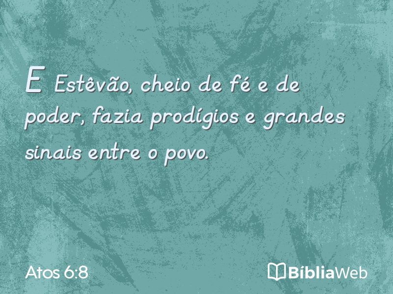 Atos 6:8 em imagem para compartilhar
