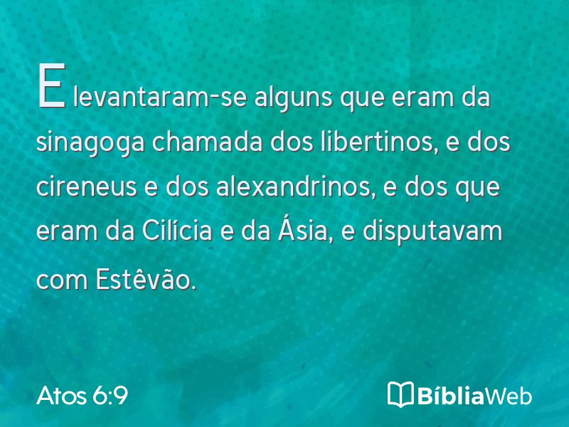 Atos 6:9 em imagem para compartilhar