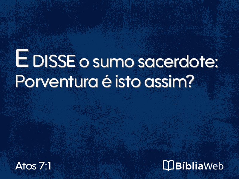 Atos 7:1 em imagem para compartilhar