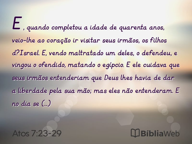 Atos 7:23-29 em imagem para compartilhar