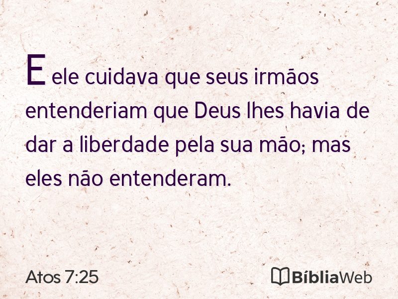 Atos 7:25 em imagem para compartilhar