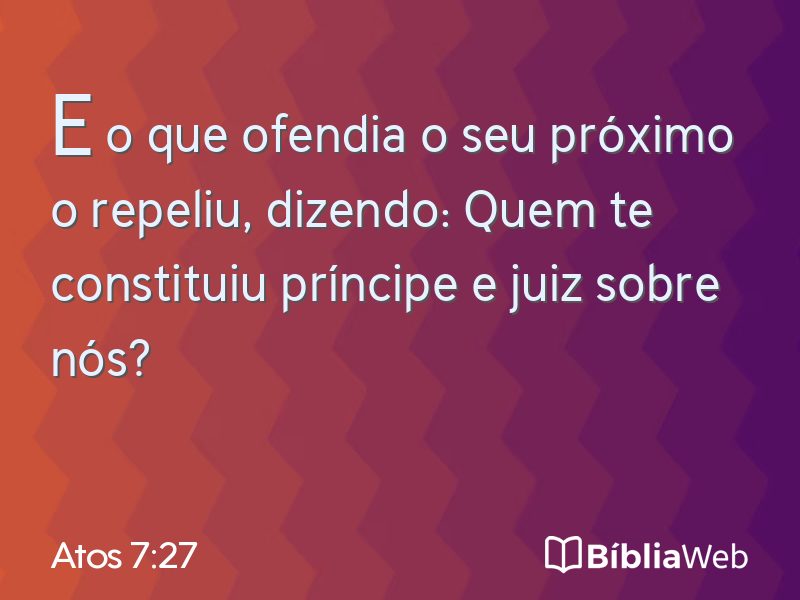 Atos 7:27 em imagem para compartilhar