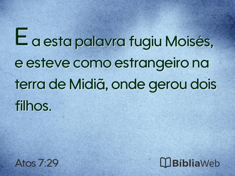 Atos 7:29 em imagem para compartilhar
