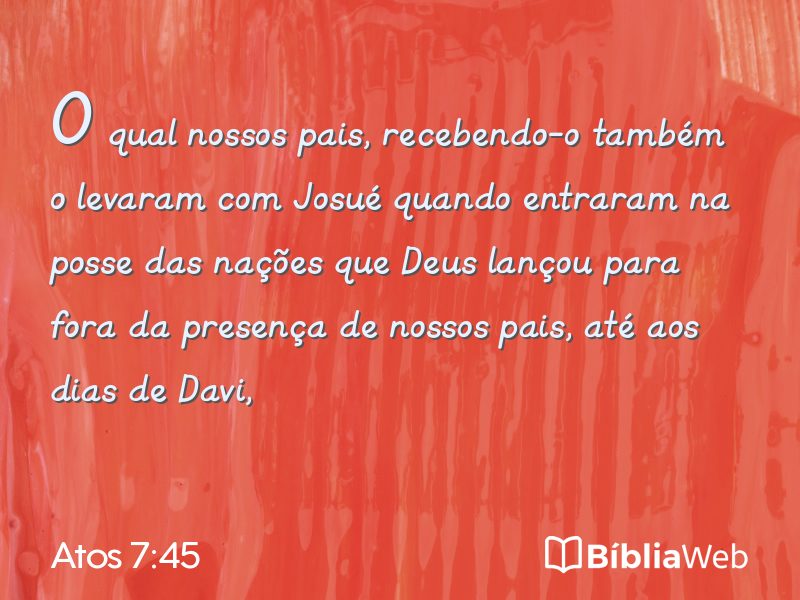 Atos 7:45 em imagem para compartilhar