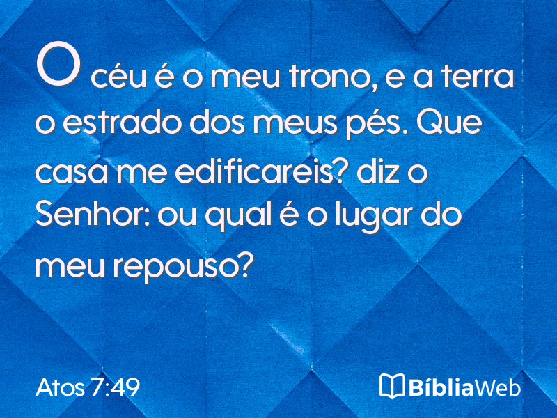 Atos 7:49 em imagem para compartilhar