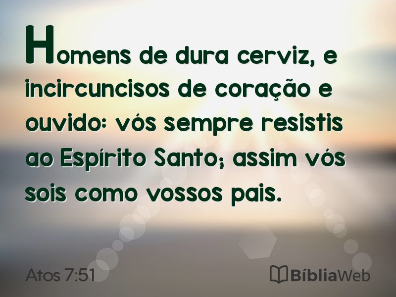 Atos 7:51 em imagem para compartilhar