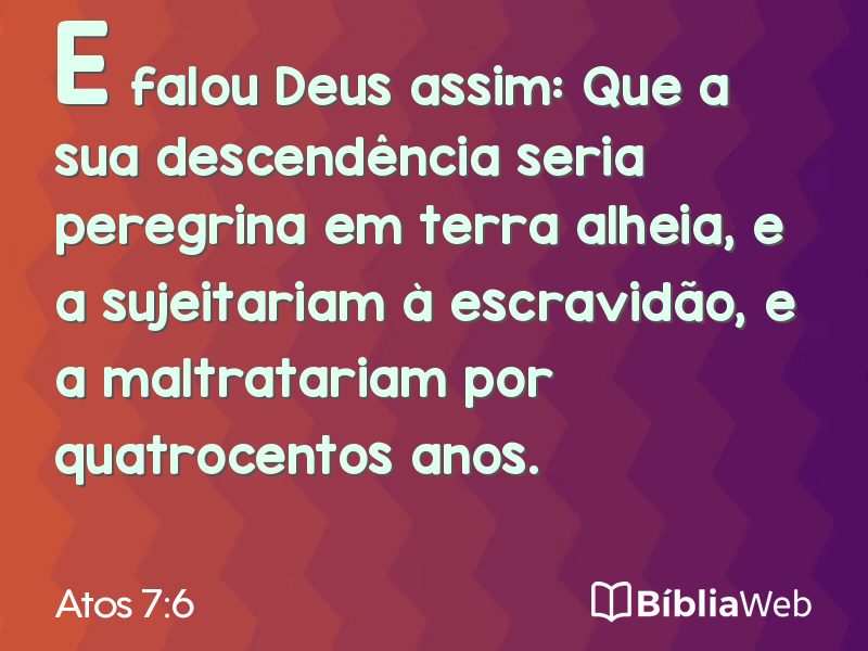 Atos 7:6 em imagem para compartilhar