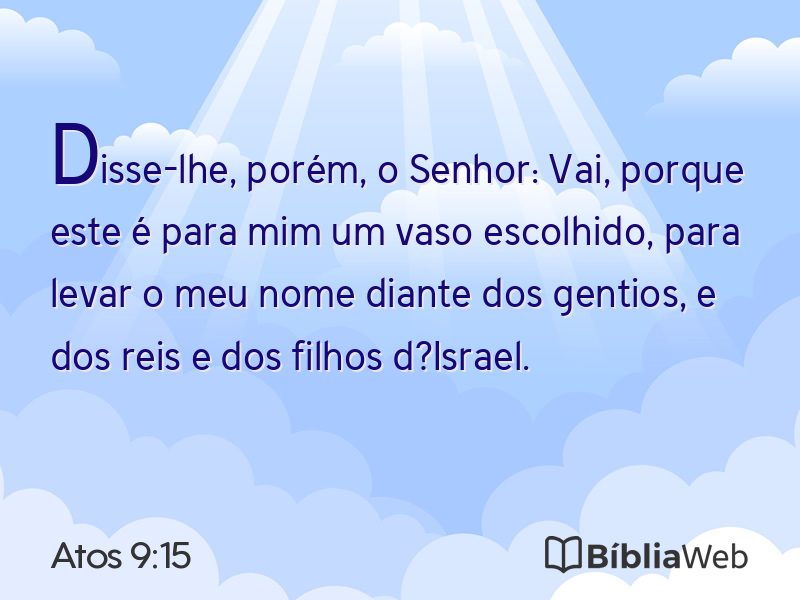 Atos 9:15 em imagem para compartilhar