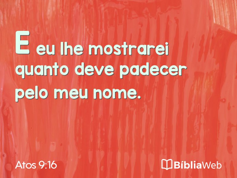 Atos 9:16 em imagem para compartilhar