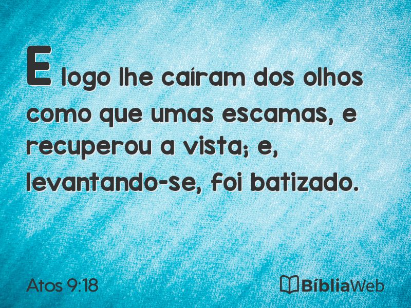 Atos 9:18 em imagem para compartilhar