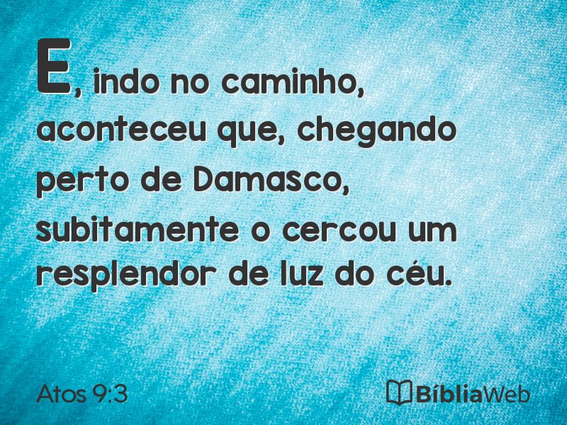 Atos 9:3 em imagem para compartilhar
