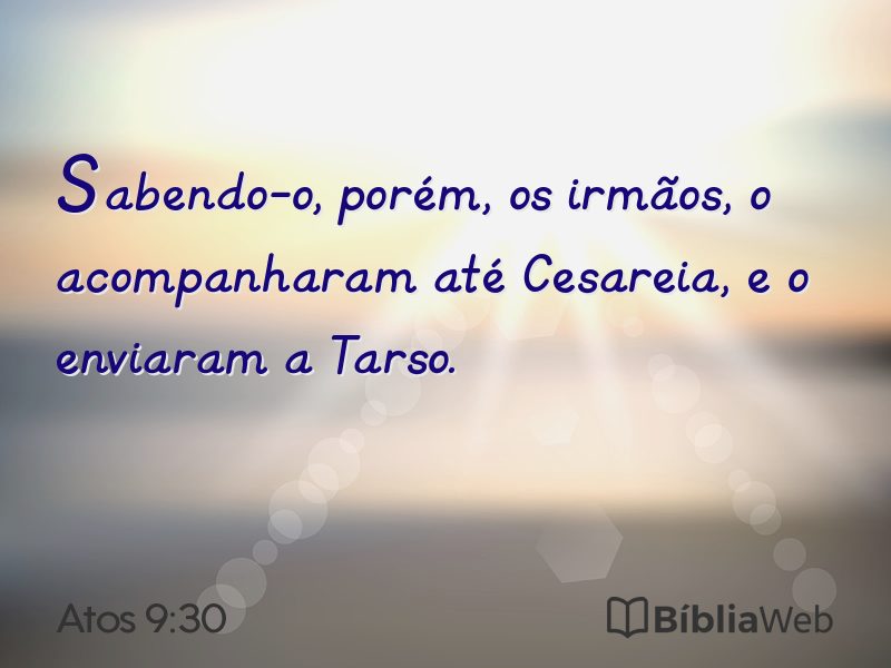Atos 9:30 em imagem para compartilhar