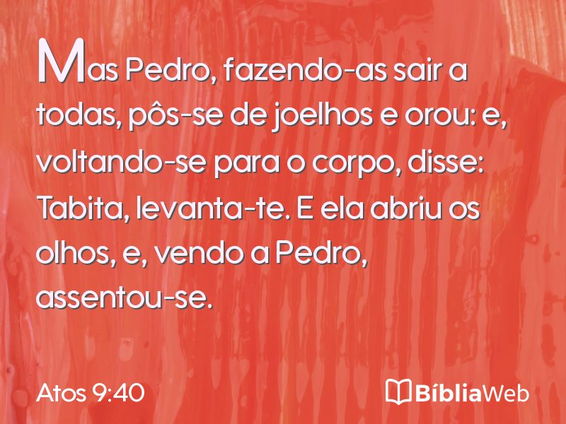 Atos 9:40 em imagem para compartilhar