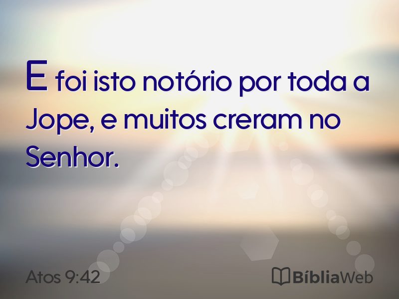 Atos 9:42 em imagem para compartilhar