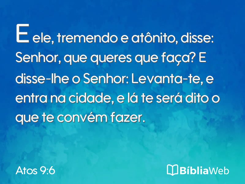 Atos 9:6 em imagem para compartilhar