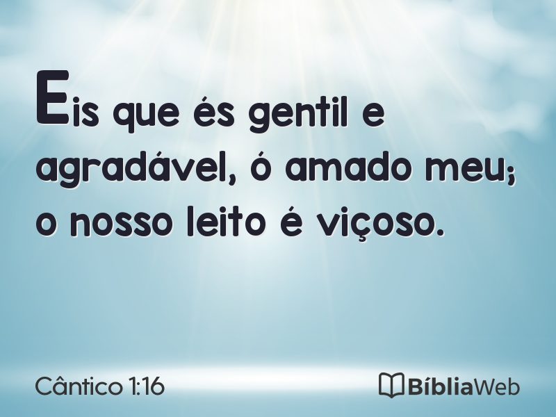 Cântico 1:16 em imagem para compartilhar