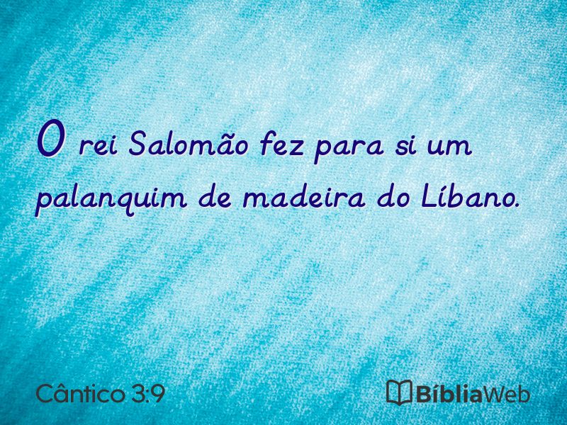Cântico 3:9 em imagem para compartilhar