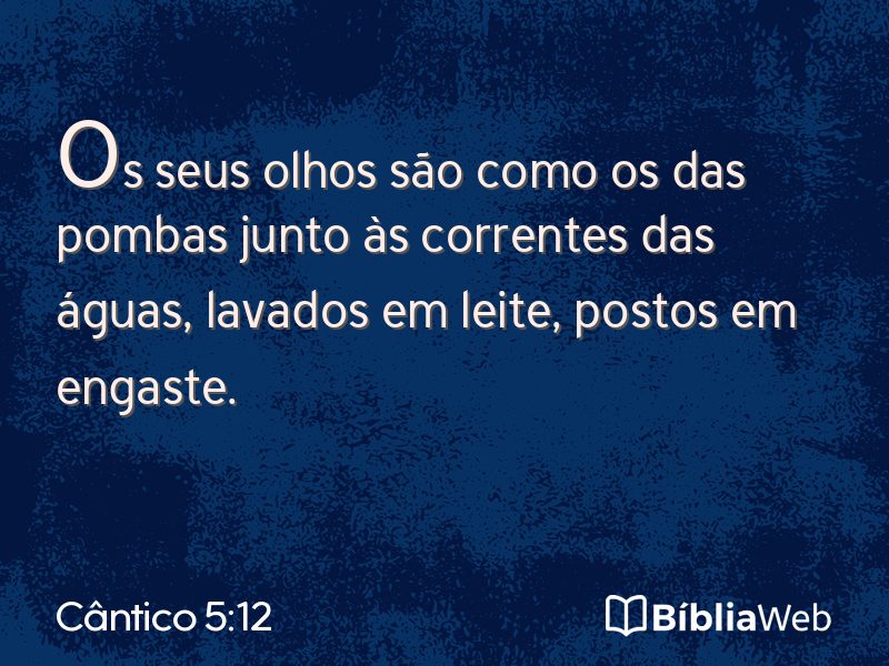 Cântico 5:12 em imagem para compartilhar