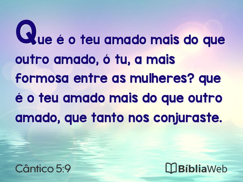 Cântico 5:9 em imagem para compartilhar