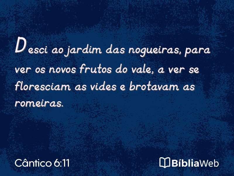 Cântico 6:11 em imagem para compartilhar