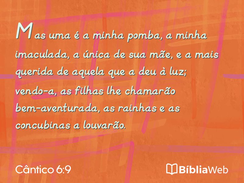 Cântico 6:9 em imagem para compartilhar