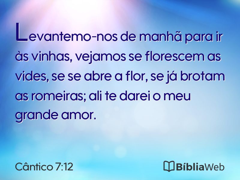 Cântico 7:12 em imagem para compartilhar