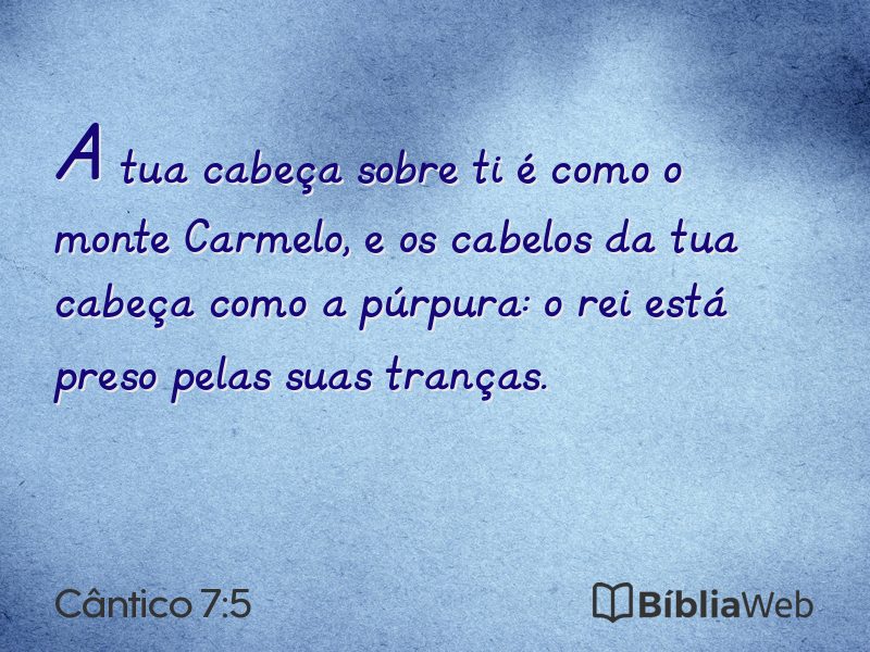 Cântico 7:5 em imagem para compartilhar