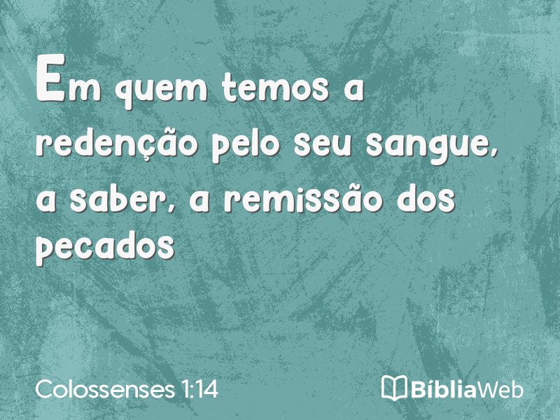 Colossenses 1:14 em imagem para compartilhar