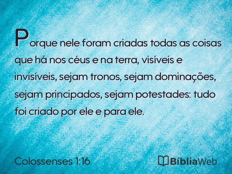 Colossenses 1:16 em imagem para compartilhar